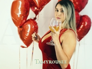 Tamyrousee