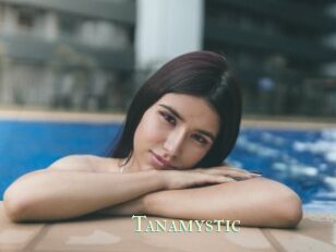 Tanamystic