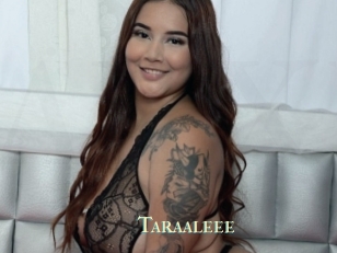 Taraaleee