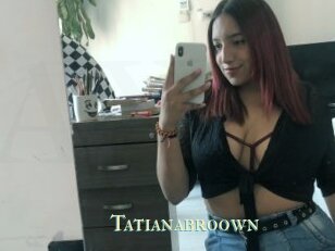 Tatianabroown