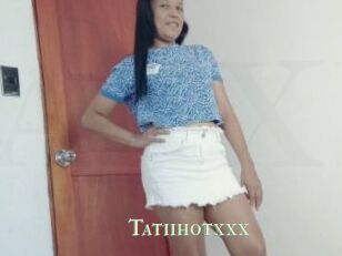 Tatiihotxxx