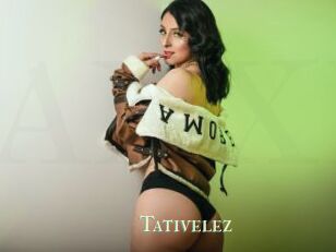 Tativelez