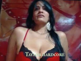 Taylor_hardcore