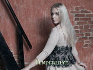 Tenderlilye