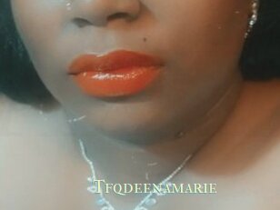 Tfqdeenamarie