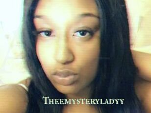 Theemysteryladyy