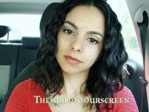 Thegirlonyourscreen_