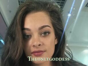 Theonlygoddess