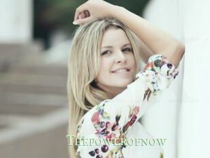 Thepowerofnow