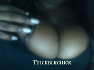Thickblkchick