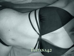 Tiatana42