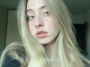 Tinaross