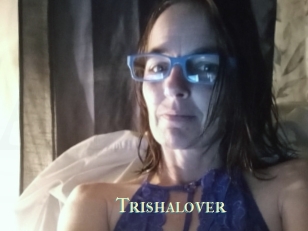 Trishalover