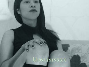 Uonlysinxxx