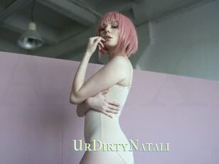UrDirtyNatali