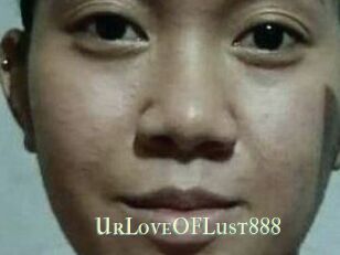 Ur_Love_OF_Lust888