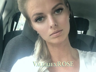 ValeriexROSE