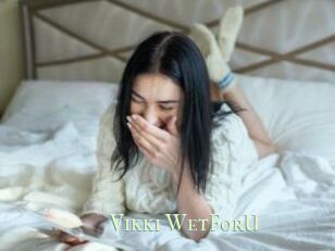 Vikki_WetForU