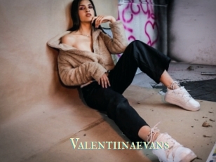 Valentiinaevans