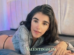 valentinaslim Actrice xxx
