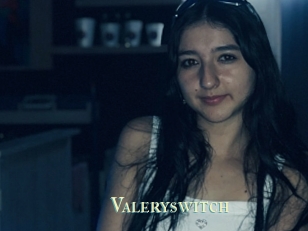 Valeryswitch