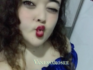 Vanessarosee