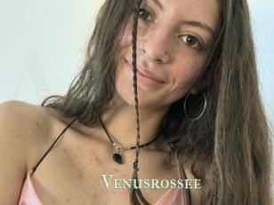 Venusrossee