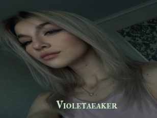 Violetaeaker
