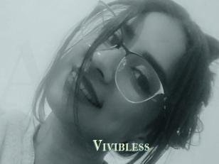 Vivibless