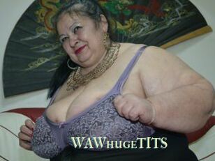 WAWhugeTITS