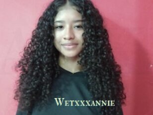 Wetxxxannie