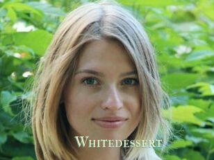Whitedessert