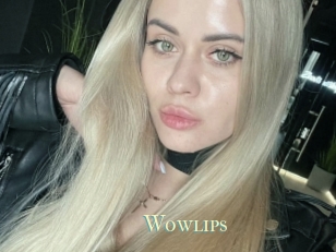 Wowlips