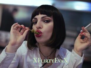 XFlirtyEvaX
