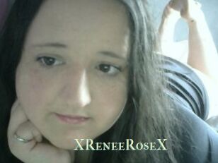 XReneeRoseX
