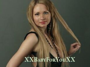 XXBabyForYouXX