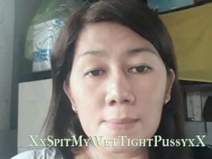 XxSpitMyWetTightPussyxX