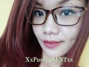 XxPussy4RENTxx
