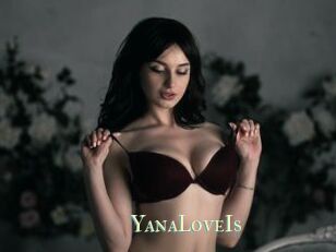 YanaLoveIs