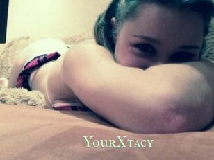 YourXtacy
