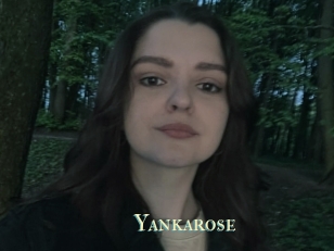 Yankarose