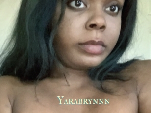 Yarabrynnn