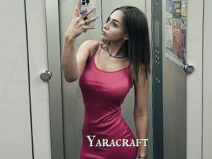 Yaracraft