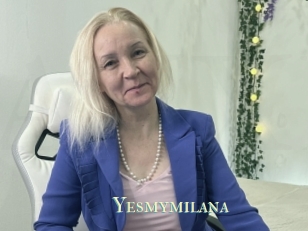 Yesmymilana