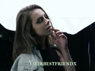 Yourbestfriendx
