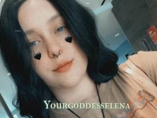 Yourgoddesselena
