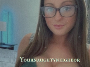Yournaughtyneighbor