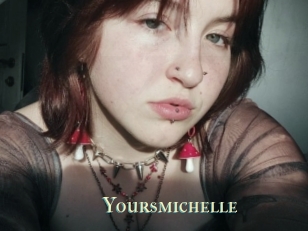 Yoursmichelle