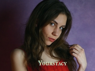 Yourstacy