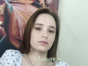 Zarahigh